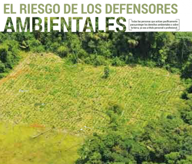Defender el medio ambiente, un riesgo en Colombia