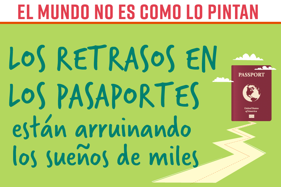 Los retrasos en los pasaportes están arruinando los sueños de miles