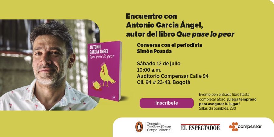 Primer capítulo de “Que pase lo peor”, la más reciente novela de Antonio García