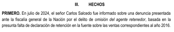 En las actuaciones tributarias consta que en julio de 2024, Salcedo fue informado de denuncias presentadas ante la Fiscalía por el delito de “omisión del agente retenedor”.