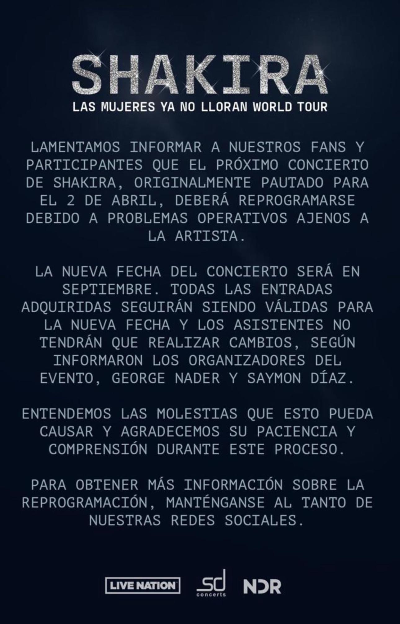 SD Concerts informó a través de un comunicado que el concierto será reprogramado para septiembre de este año.