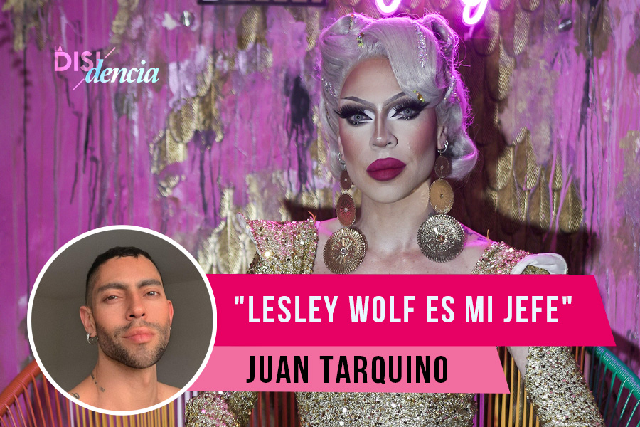 De Juan Tarquino a Lesley Wolf, la fantasía del arte drag