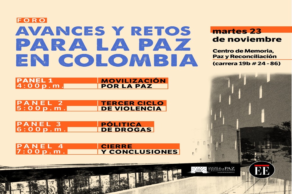 Foro: Avances y retos para la paz en Colombia