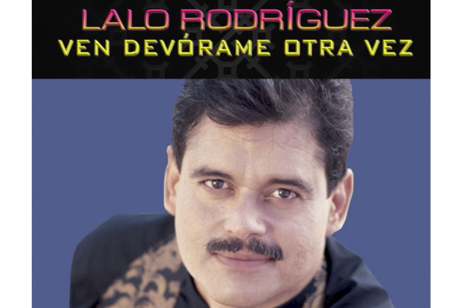¿Por qué Lalo Rodríguez se negaba a cantar “Ven devórame otra vez”?