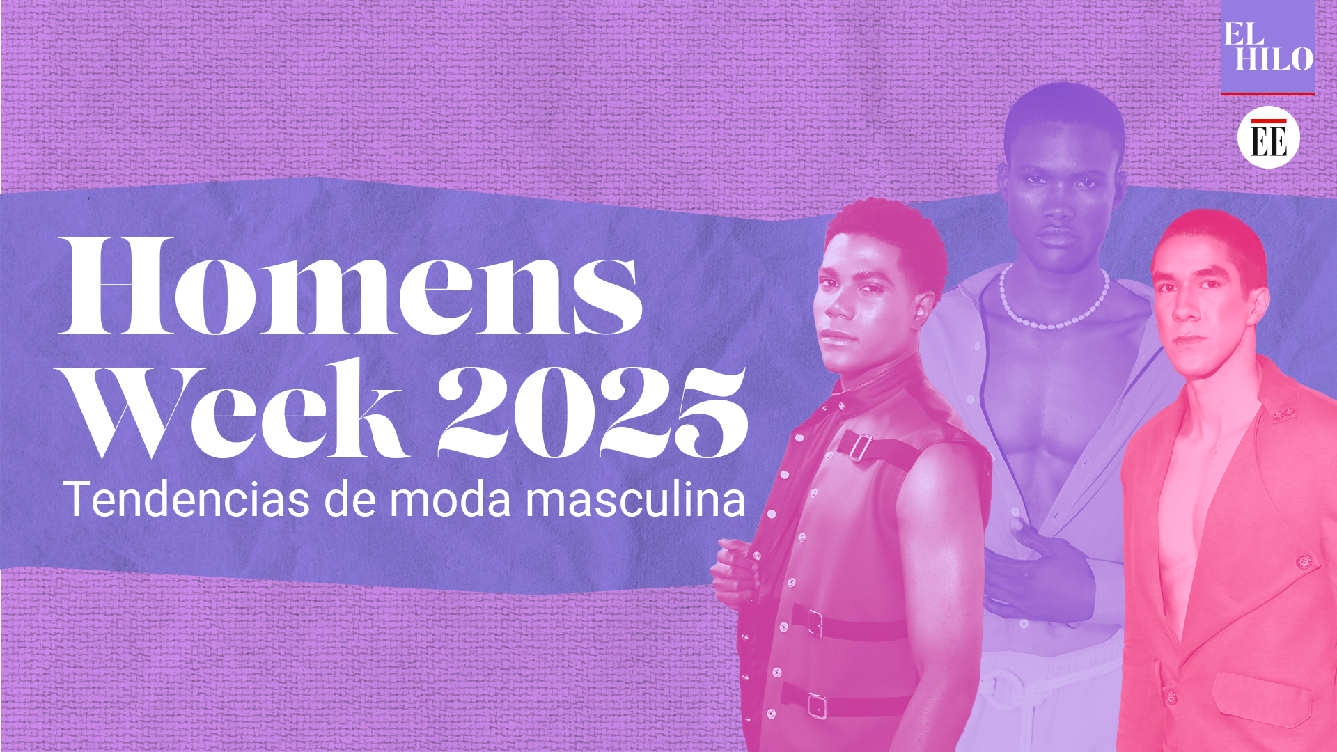 Tendencias de moda masculina 2025