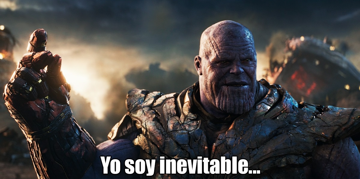 Meme Thanos - Soy inevitable