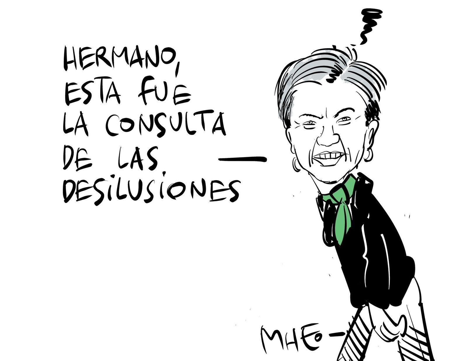Hermano, esta fue la consulta de las desilusiones - Claudia López