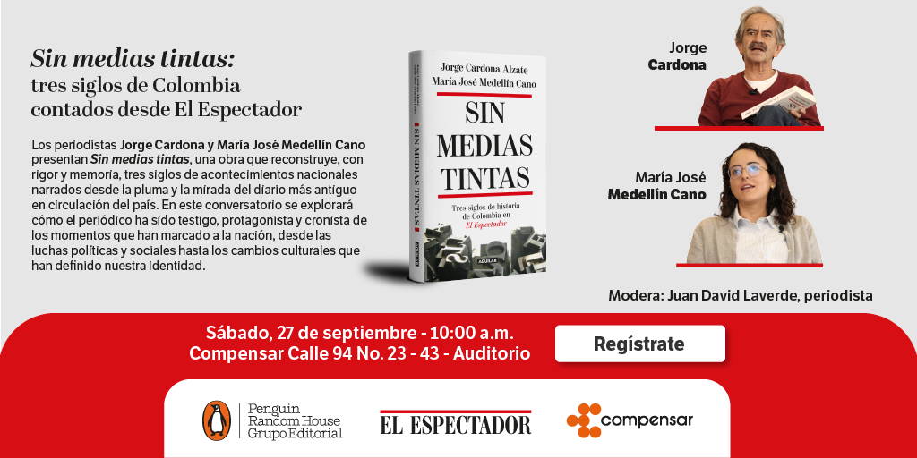 Jorge Cardona y María José Medellín presentan “Sin medias tintas”