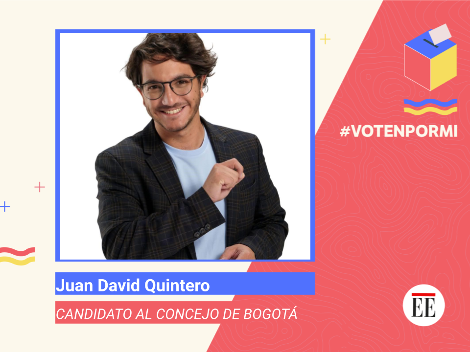 Juan David Quintero Rubio, por el desarrollo de Bogotá #Votenpormí