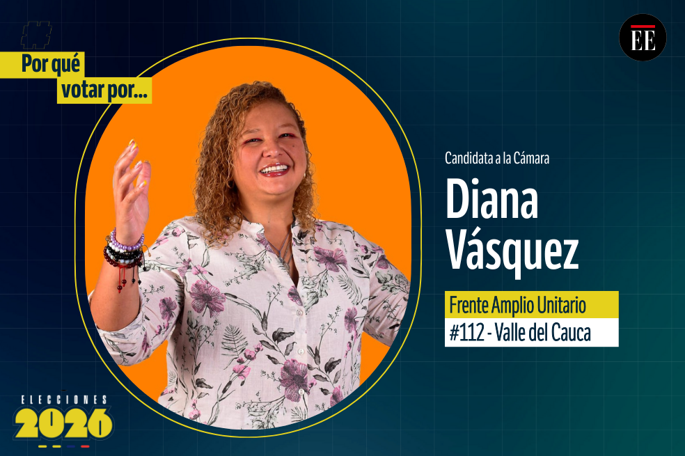 “Por qué votar por”: Diana Vanessa Vásquez Lozano, candidata a la Cámara