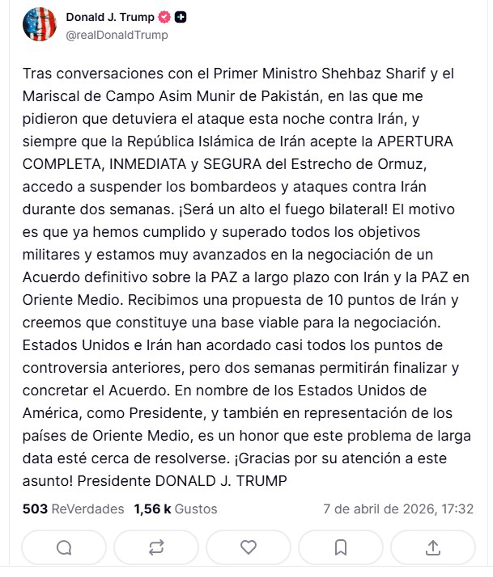 AME969. BOGOTÁ (COLOMBIA), 07/04/2026.- Captura de una publicación en la cuenta @realDonaldTrump en Truth Social del presidente de EE.UU., Donald Trump, este martes que anuncia el aplazamiento por dos semanas el ataque contra las infraestructuras críticas iraníes. EFE/ @realDonaldTrump /SOLO USO EDITORIAL/ SOLO DISPONIBLE PARA ILUSTRAR LA NOTICIA QUE ACOMPAÑA (CRÉDITO OBLIGATORIO)
