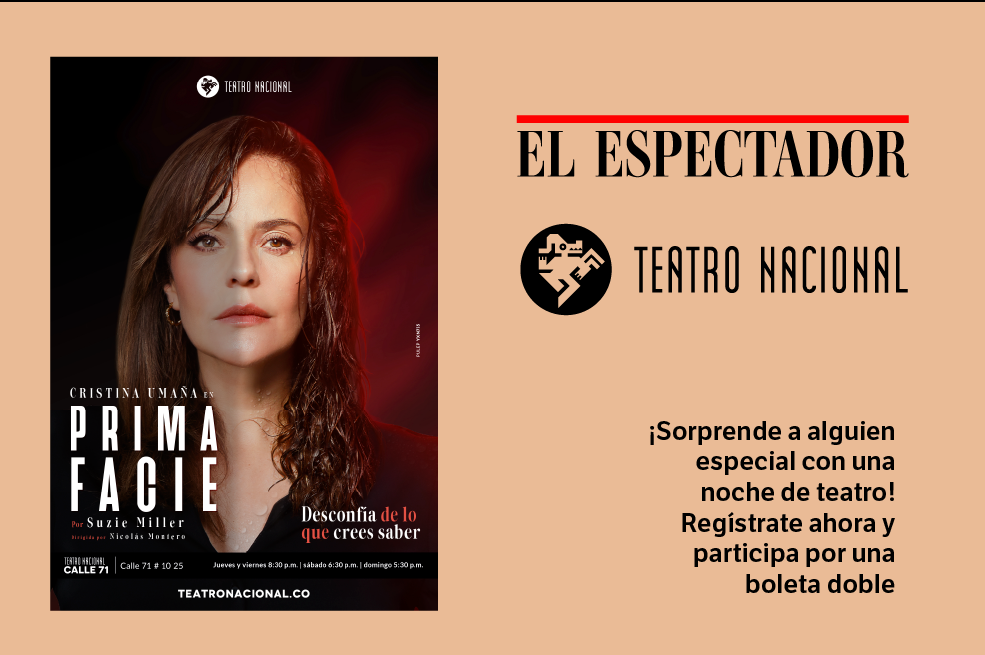Boletas dobles para ‘Prima Facie’ en el Teatro Nacional Calle 71