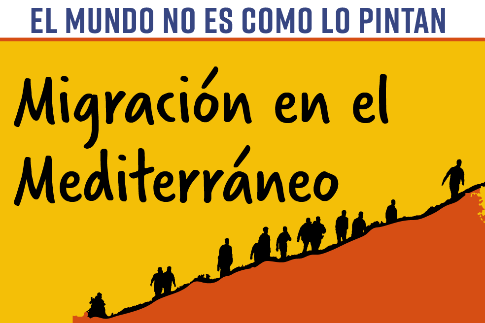 El mundo no es como lo pintan: Migración en el Mediterráneo