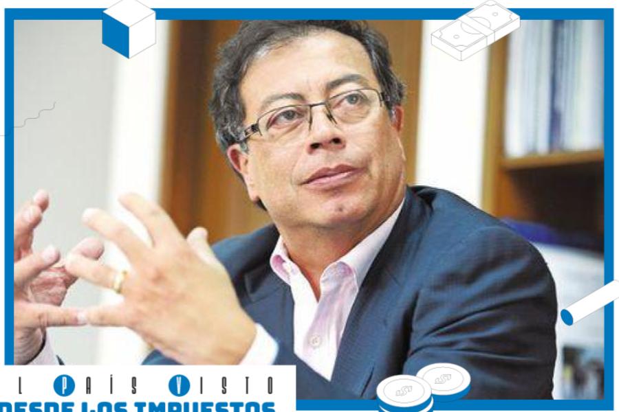 La visión fiscal de Gustavo Petro