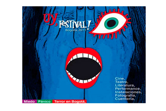 Uy, Primer festival del miedo de Bogotá