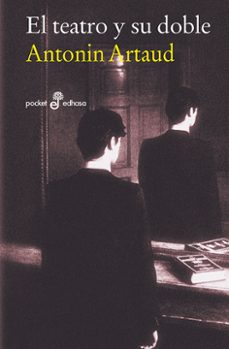 El teatro y su doble - Antonin Artaud