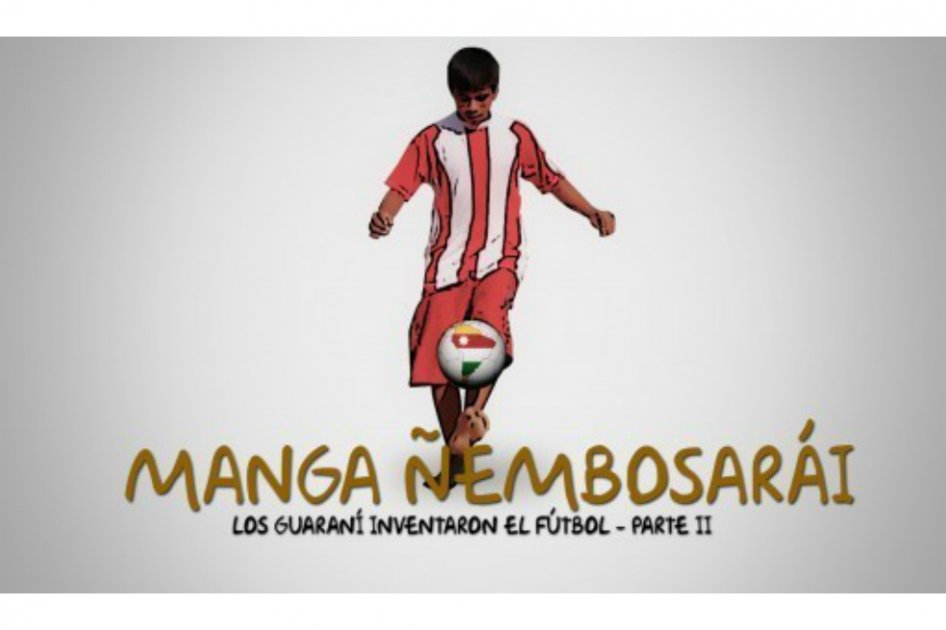 Regalarán al papa documental que atribuye creación del fútbol a guaraníes