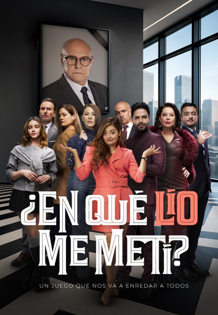 En qué lío me metí: una comedia de ambición, misterio y muchos enredos