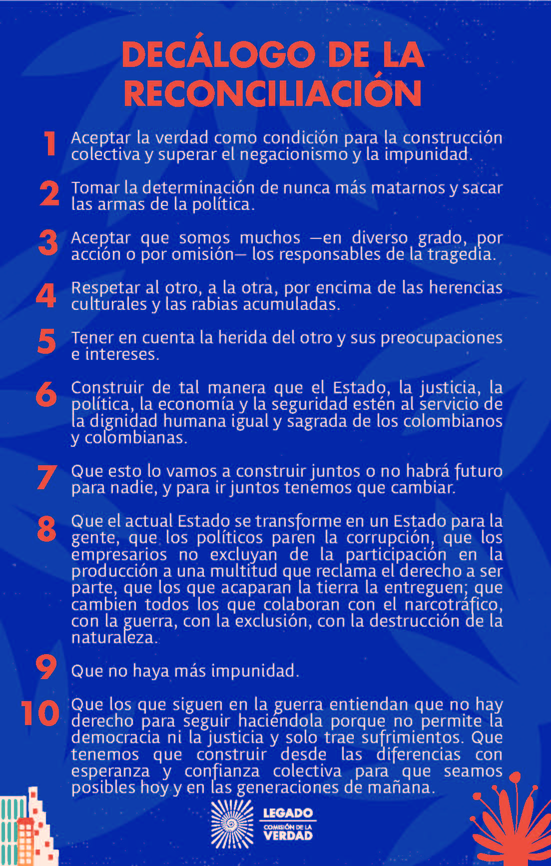 La Comisión de la Verdad destacó 10 puntos claves para la reconciliación de Colombia, a partir del trabajo realizado por casi cuatros.