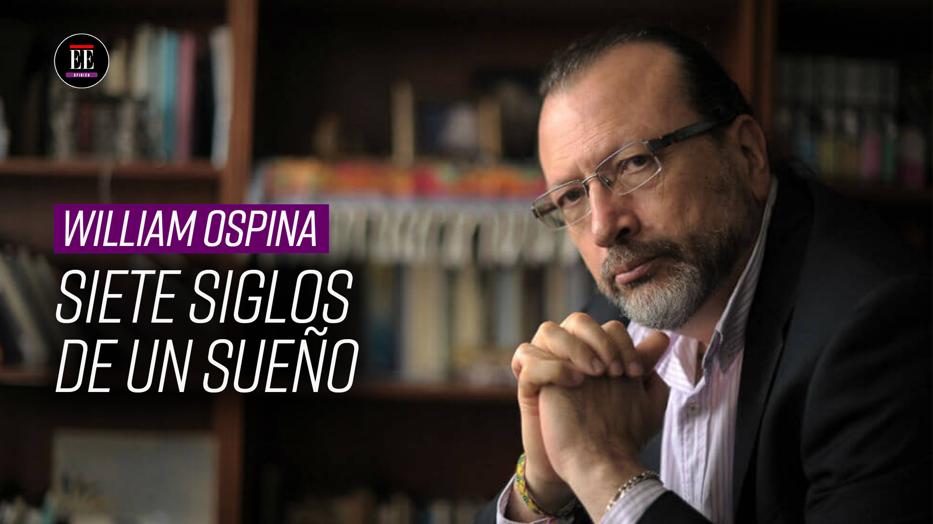 William Ospina: “El retrato de un hombre y su peregrinación tatuada a la vez de mundos y leyendas”