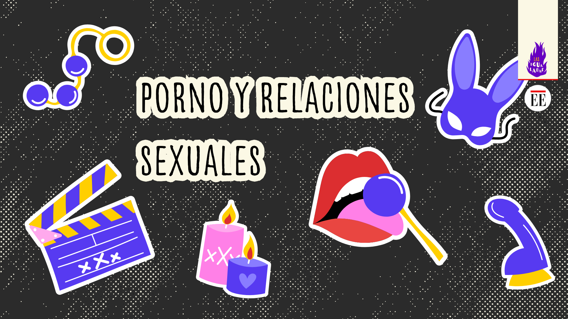 ¿Cómo influye el porno en nuestra vida sexual?