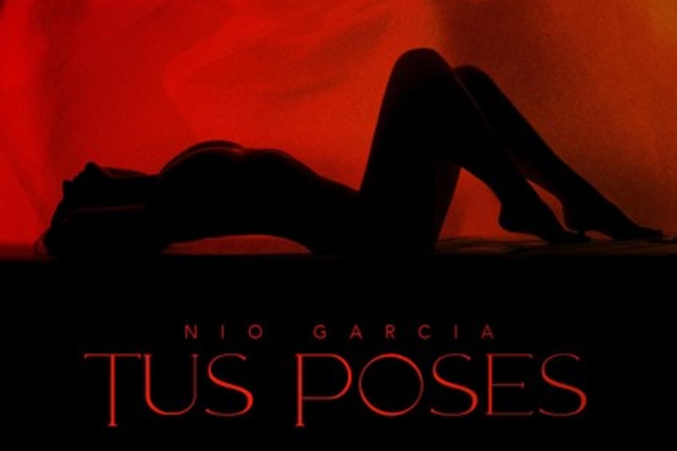 Nio García lanza nueva canción y vídeo musical “Tus Poses”