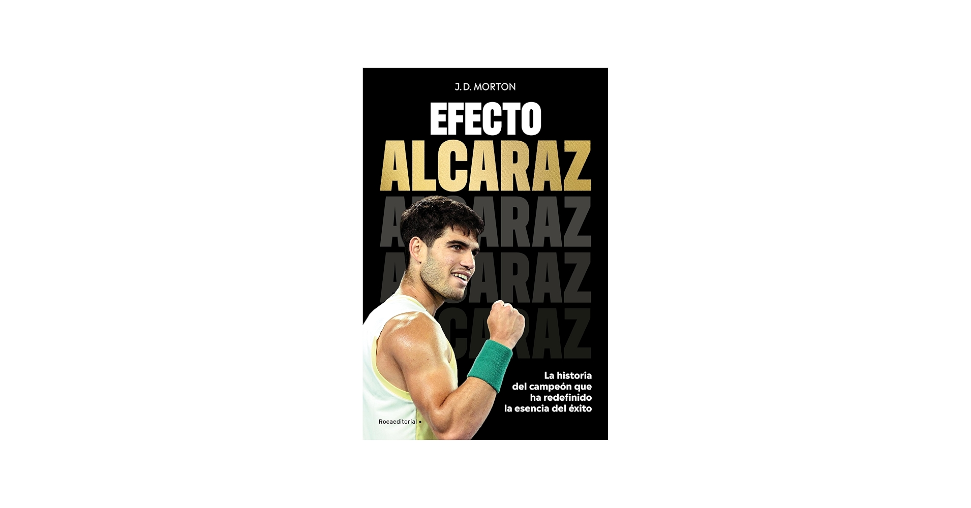 El método del español Carlos Alcaraz para ser el mejor de la historia del tenis
