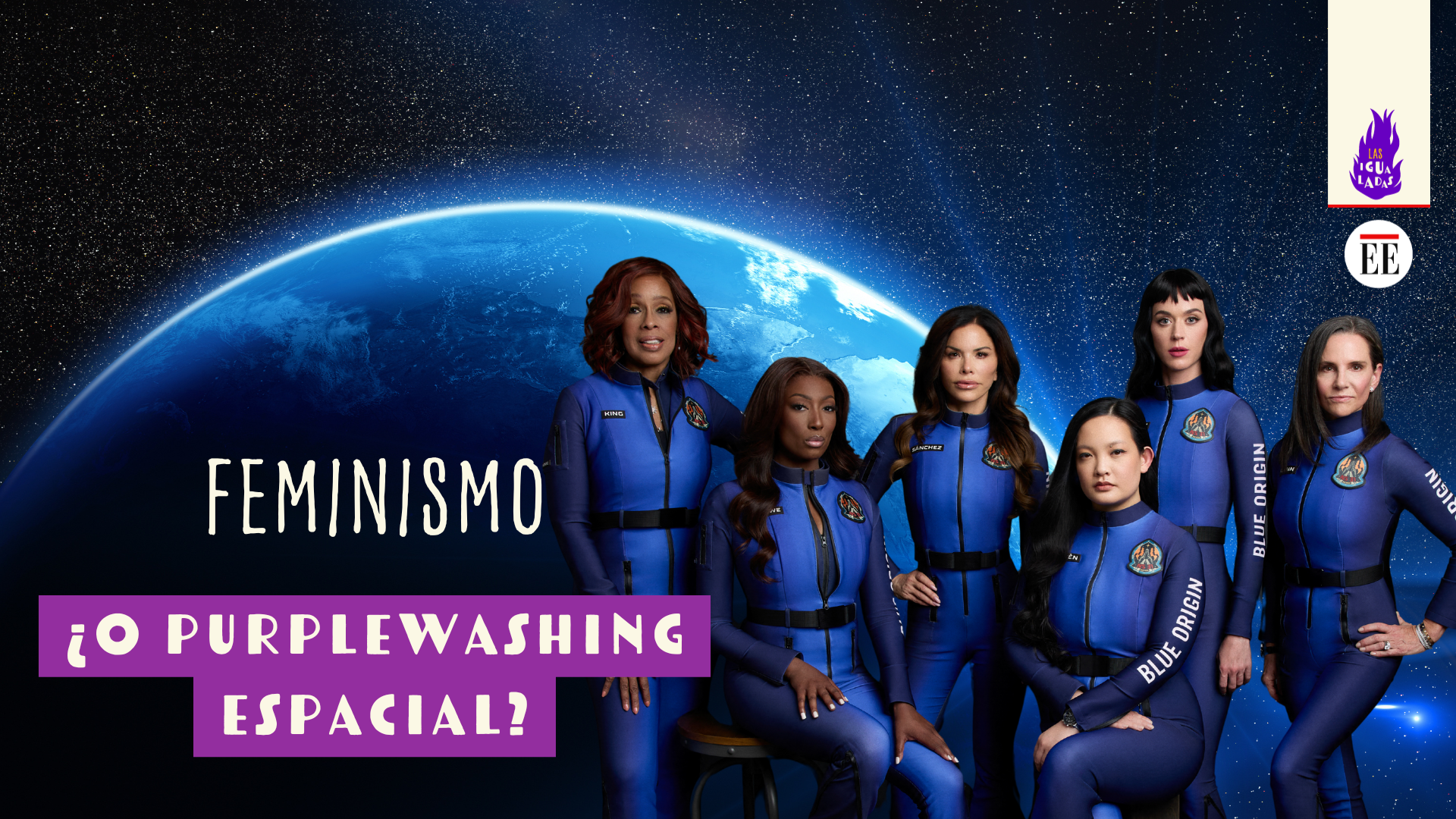 El feminismo ‘light’ detrás del vuelo espacial de Blue Origin