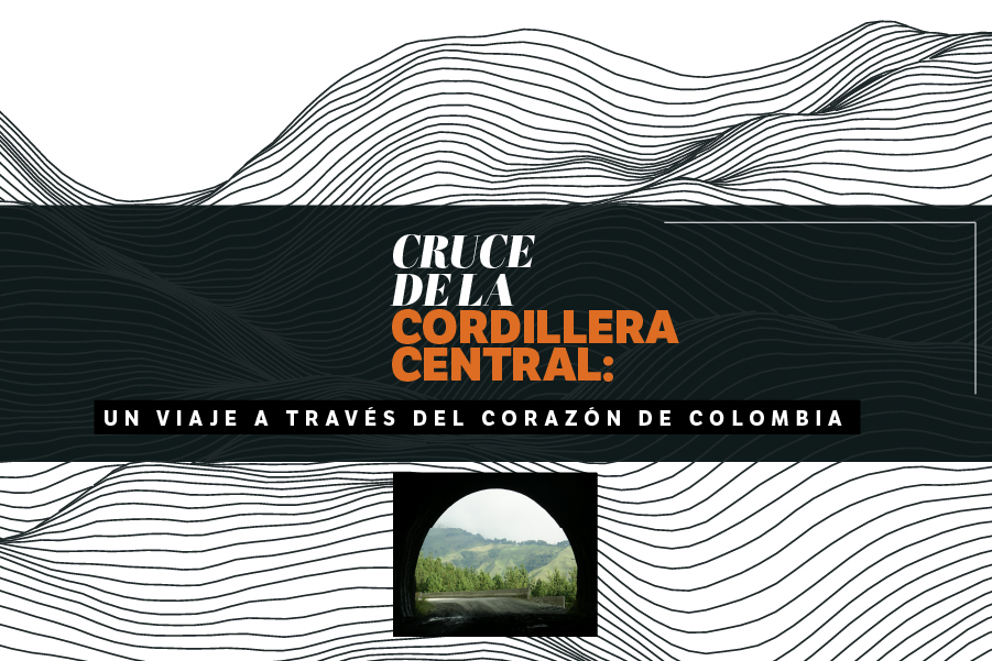 Cruce de la Cordillera Central: un viaje a través del corazón de Colombia