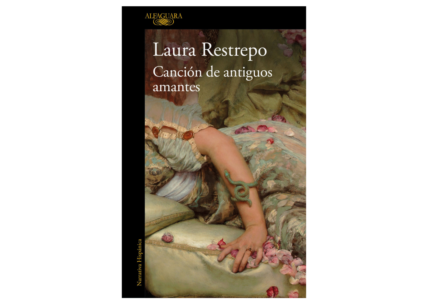 Una doble historia de amor en un mundo al borde del colapso, por la ganadora de los premios Alfaguara, Sor Juana Inés de la Cruz y Grinzane Cavour, Laura Restrepo.