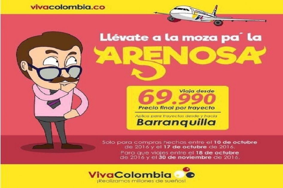 “Llévate a la moza pa’ la arenosa”: la publicidad de Viva Colombia