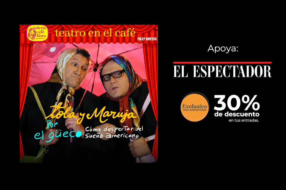 Tola y Maruja regresan con nueva comedia en la embajada gringa