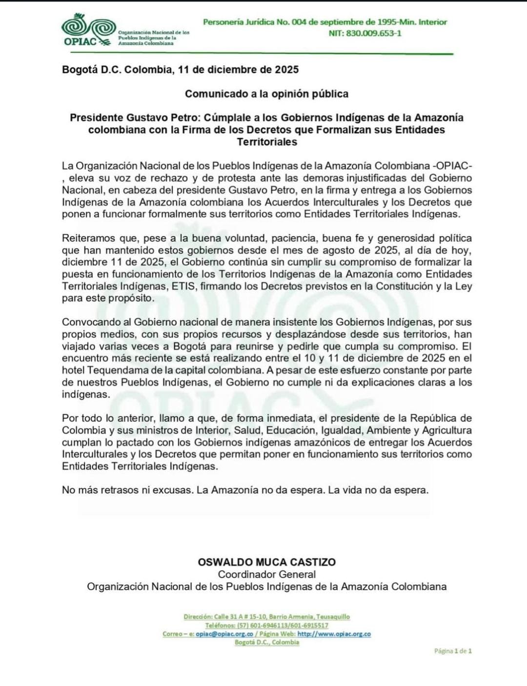 La OPIAC le pide al presidente Gustavo Petro firmar los decretos y acuerdos que permiten formalizar sus Entidades Territoriales.