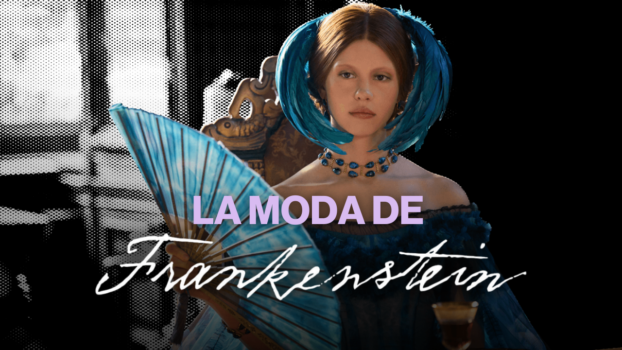 La moda de ‘Frankenstein’ de Guillermo del Toro