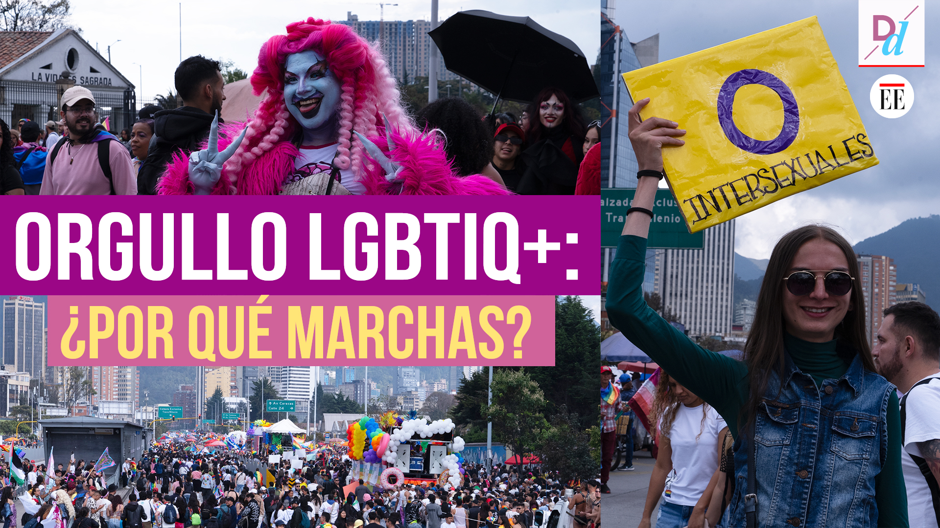 Estas son las razones por las que se marchó el Día del Orgullo LGBTIQ+ en Bogotá
