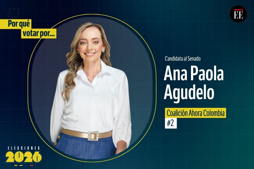 “Por qué votar por”: Ana Paola Agudelo, candidata al Senado