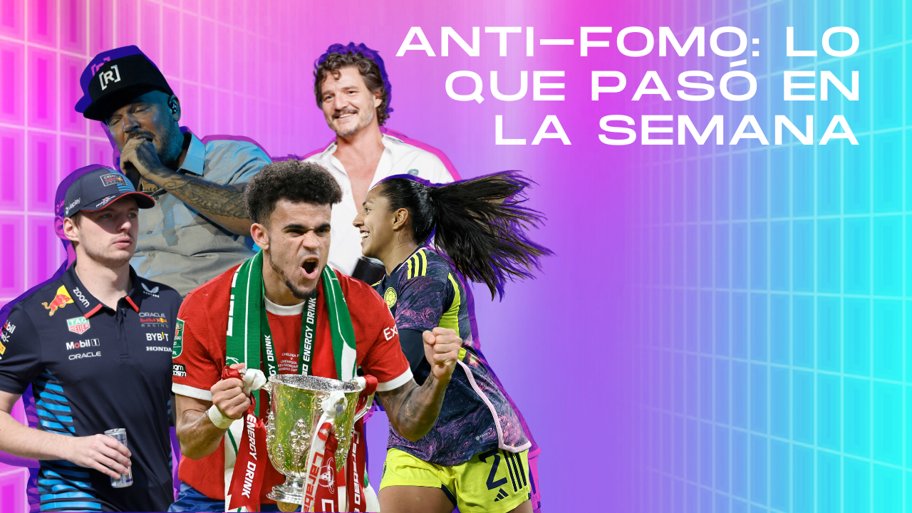 ANTI-FOMO: lo que pasó en la semana