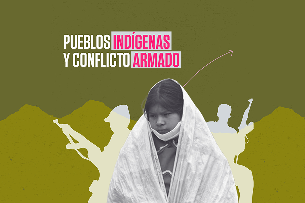 En cifras: así afectó el conflicto armado a los pueblos indígenas de Colombia