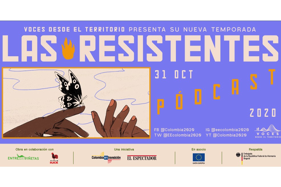 Llegan Las Resistentes, la nueva temporada del pódcast Voces desde el Territorio