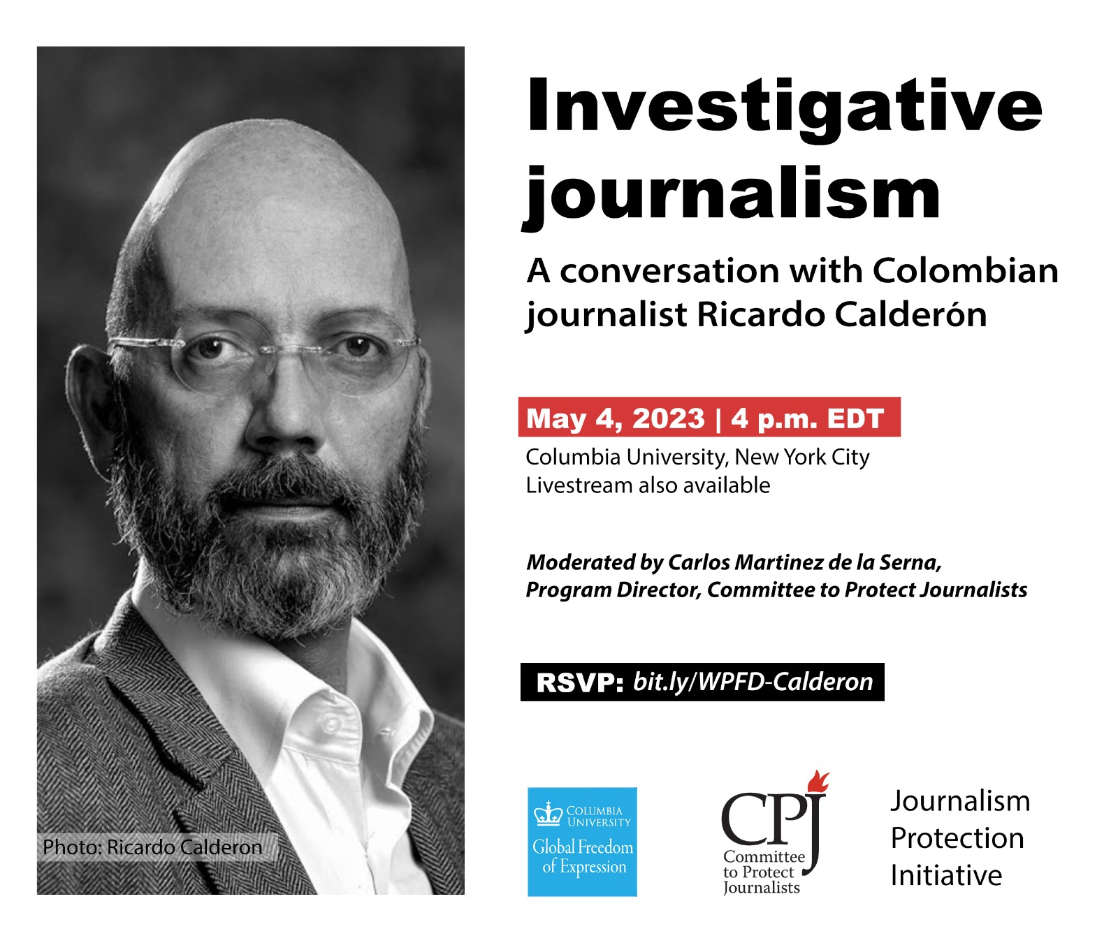 Hoy, a las 3 de la tarde, el periodista dará una conferencia en la Universidad de Columbia sobre periodismo investigativo. La charla será transmitida por las redes del periódico El Espectador.