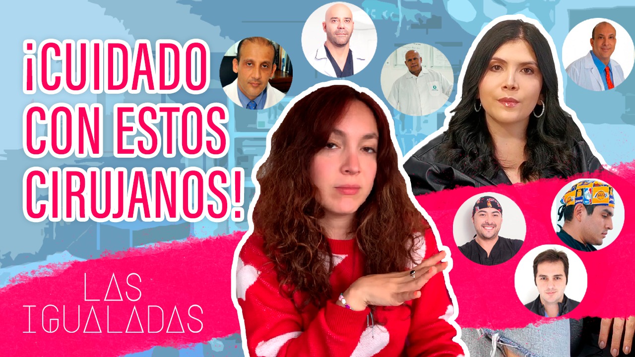 Nunca te operes con estos cirujanos – Las Igualadas