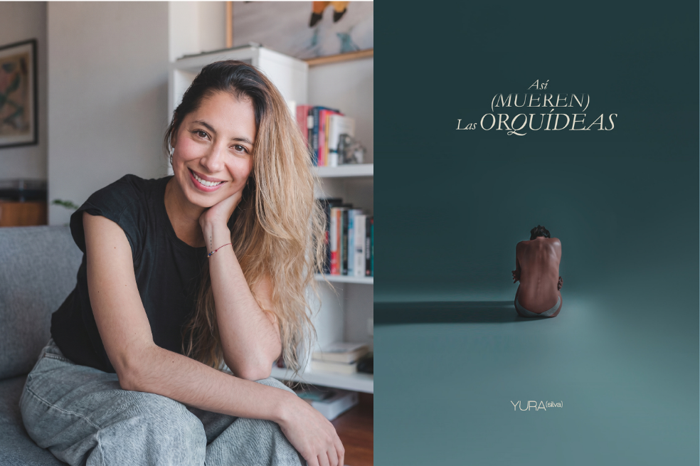 Yura Silva y las formas de la pérdida en “Así (mueren) las orquídeas”