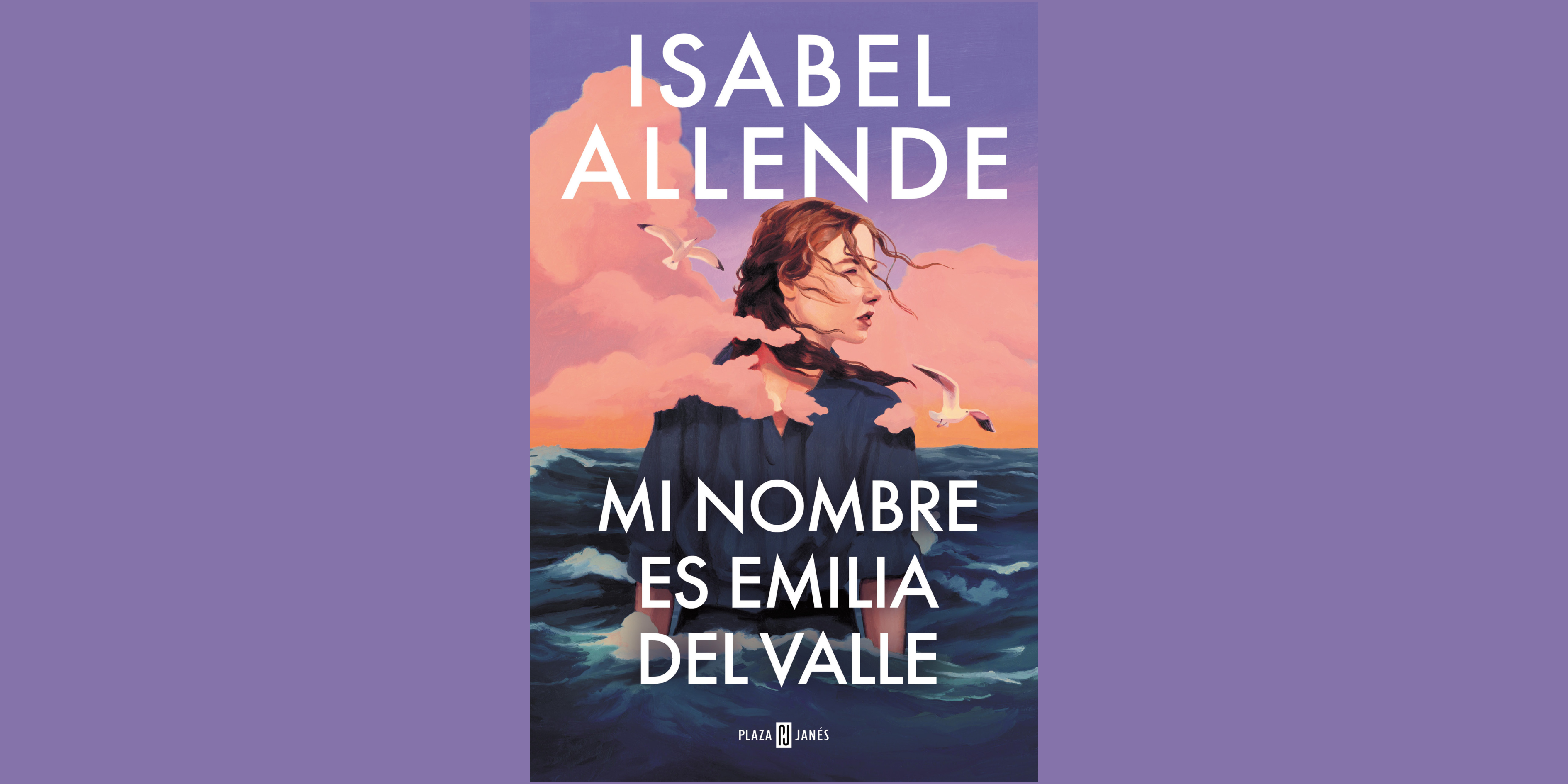 “Mi nombre es Emilia del Valle”, de Isabel Allende | Fragmentos de lectura