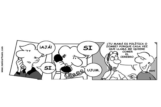 Tu mamá es política