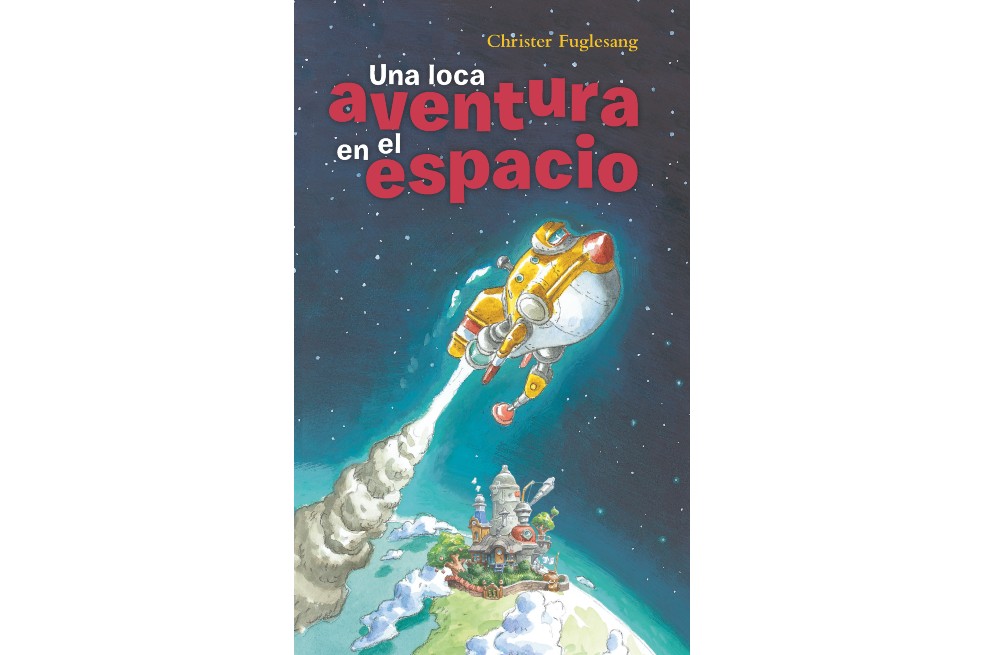 Reseña de “Una loca aventura en el espacio”