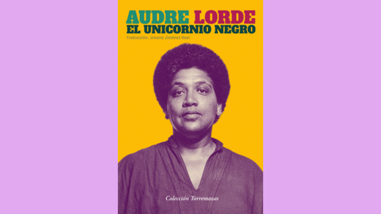 “El unicornio negro” de Audre Lorde (1978)
