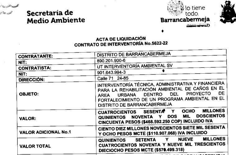 En el primer contrato hizo parte de la UT Interventoría Ambiental.