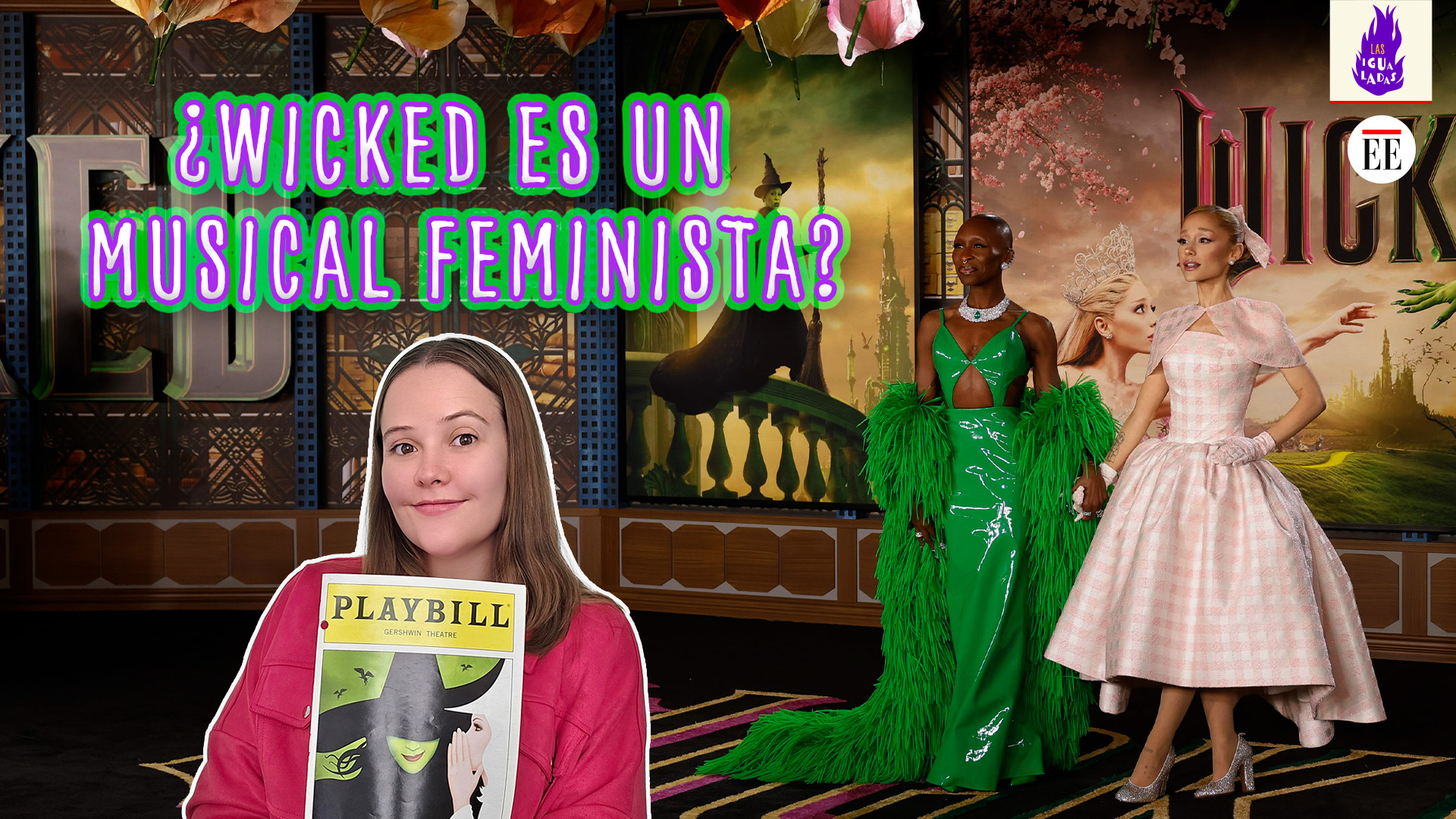 Wicked, ¿feminismo pop, un musical queer o una historia revolucionaria?