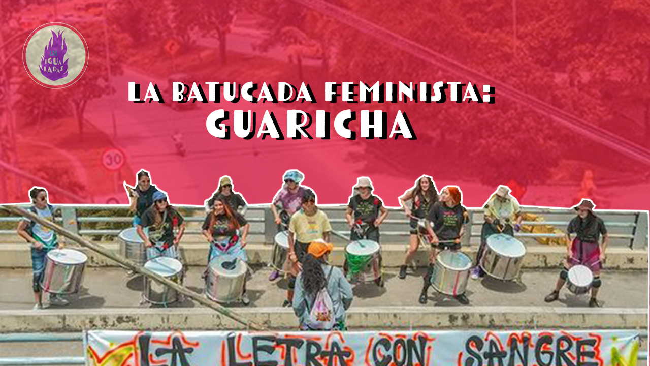 Guaricha, una batucada feminista en Santander