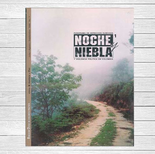 Portada primer número de Noche y Niebla titulado "Panorama Nacional de Derechos Humanos y Violencia Política en Colombia" publicado en 1996.